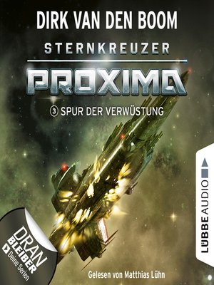 cover image of Spur der Verwüstung--Sternkreuzer Proxima, Folge 3